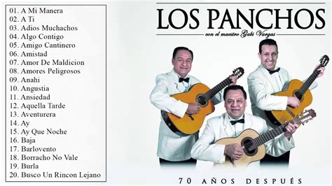 canciones de los panchos|los panchos 30 éxitos.